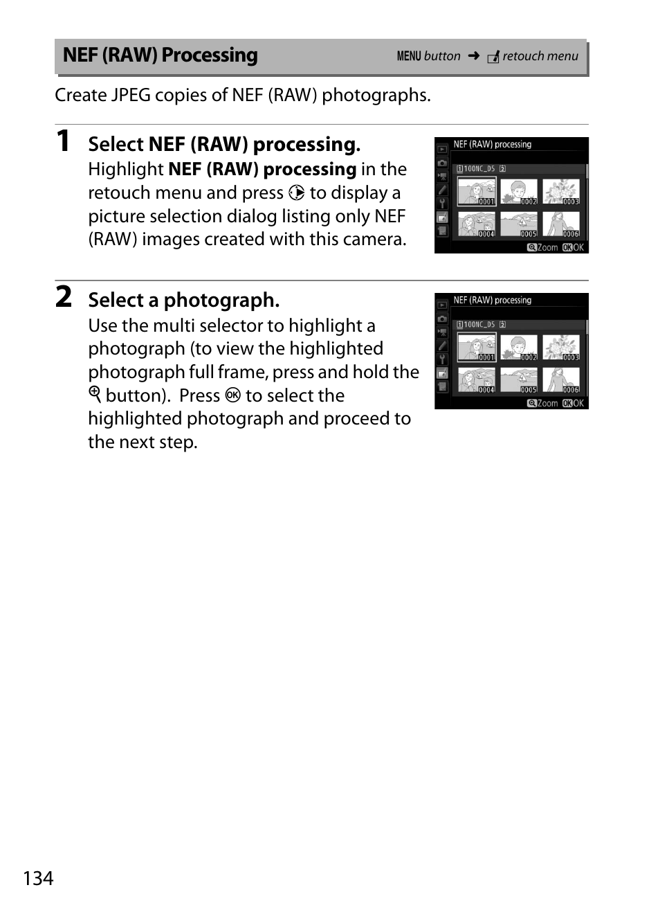 Nef (raw) processing | Nikon D5 User Manual | Page 134 / 152