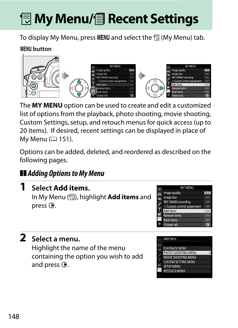 My menu/recent settings, O my menu/ m recent settings | Nikon D5 User Manual | Page 148 / 152