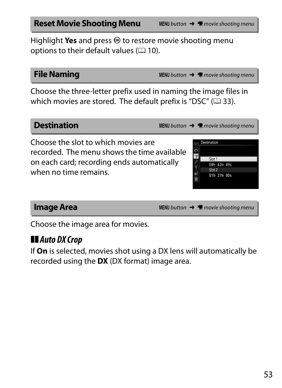 Reset movie shooting menu, File naming, Destination | Image area, Ile naming, Auto dx crop | Nikon D5 User Manual | Page 53 / 152