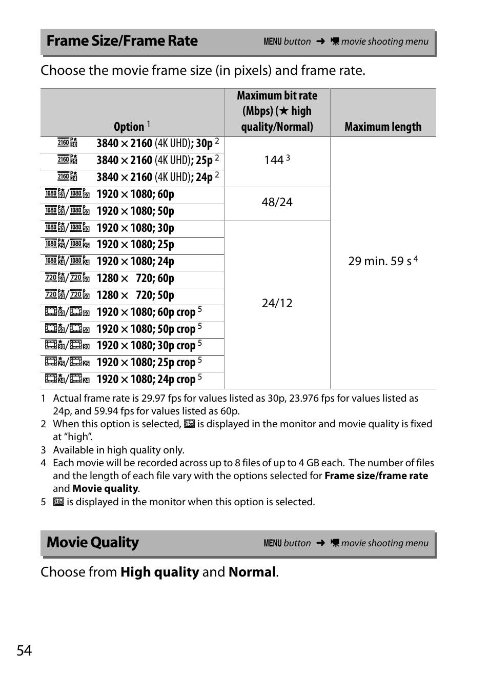 Frame size/frame rate, Movie quality | Nikon D5 User Manual | Page 54 / 152