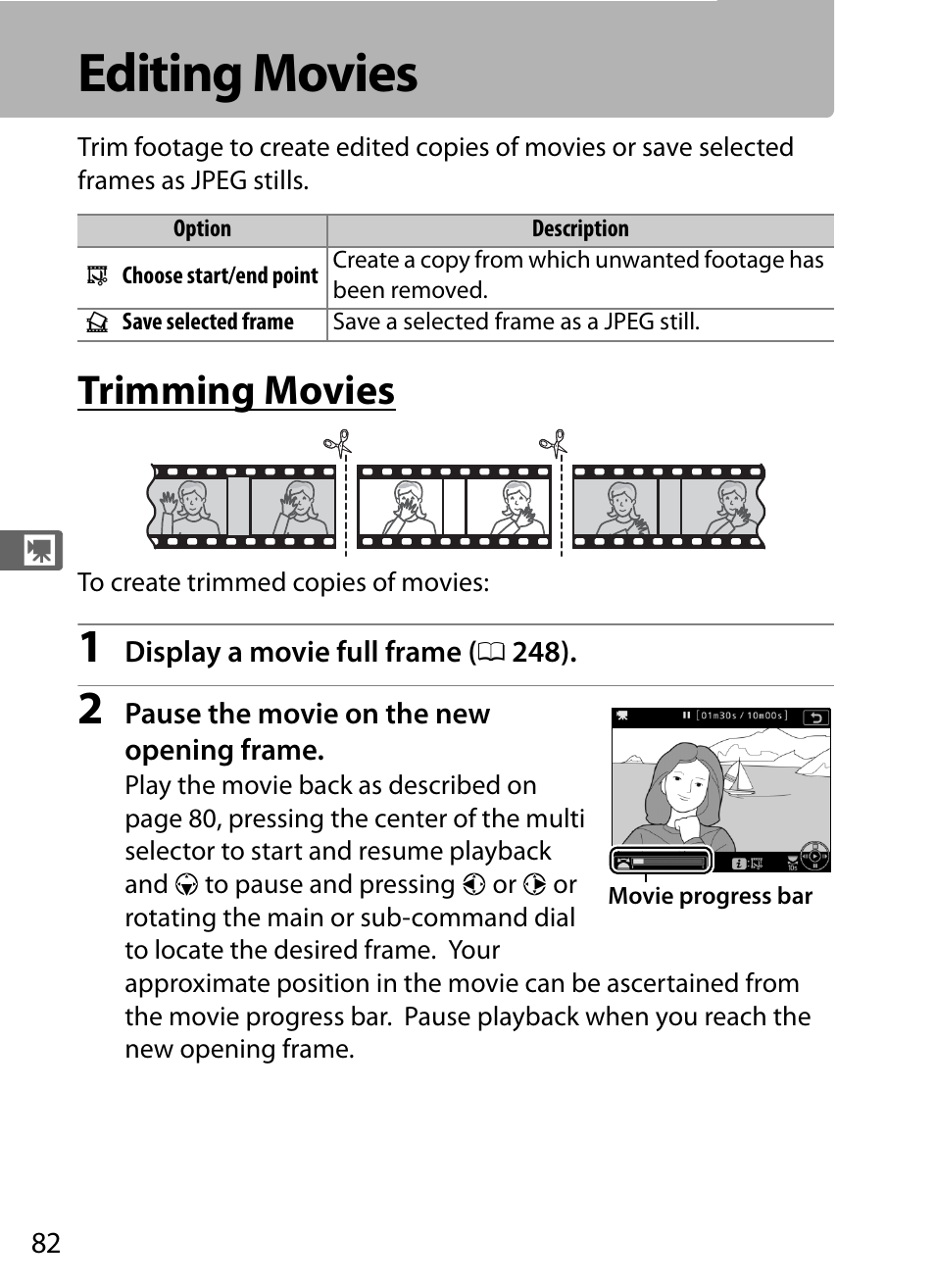 Editing movies, Trimming movies | Nikon D5 User Manual | Page 104 / 424