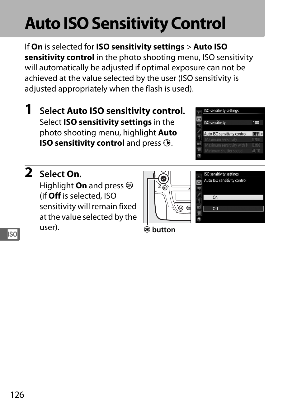 Auto iso sensitivity control | Nikon D5 User Manual | Page 148 / 424