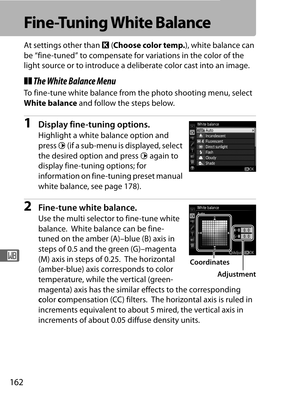 Fine-tuning white balance, 0 162) or | Nikon D5 User Manual | Page 184 / 424