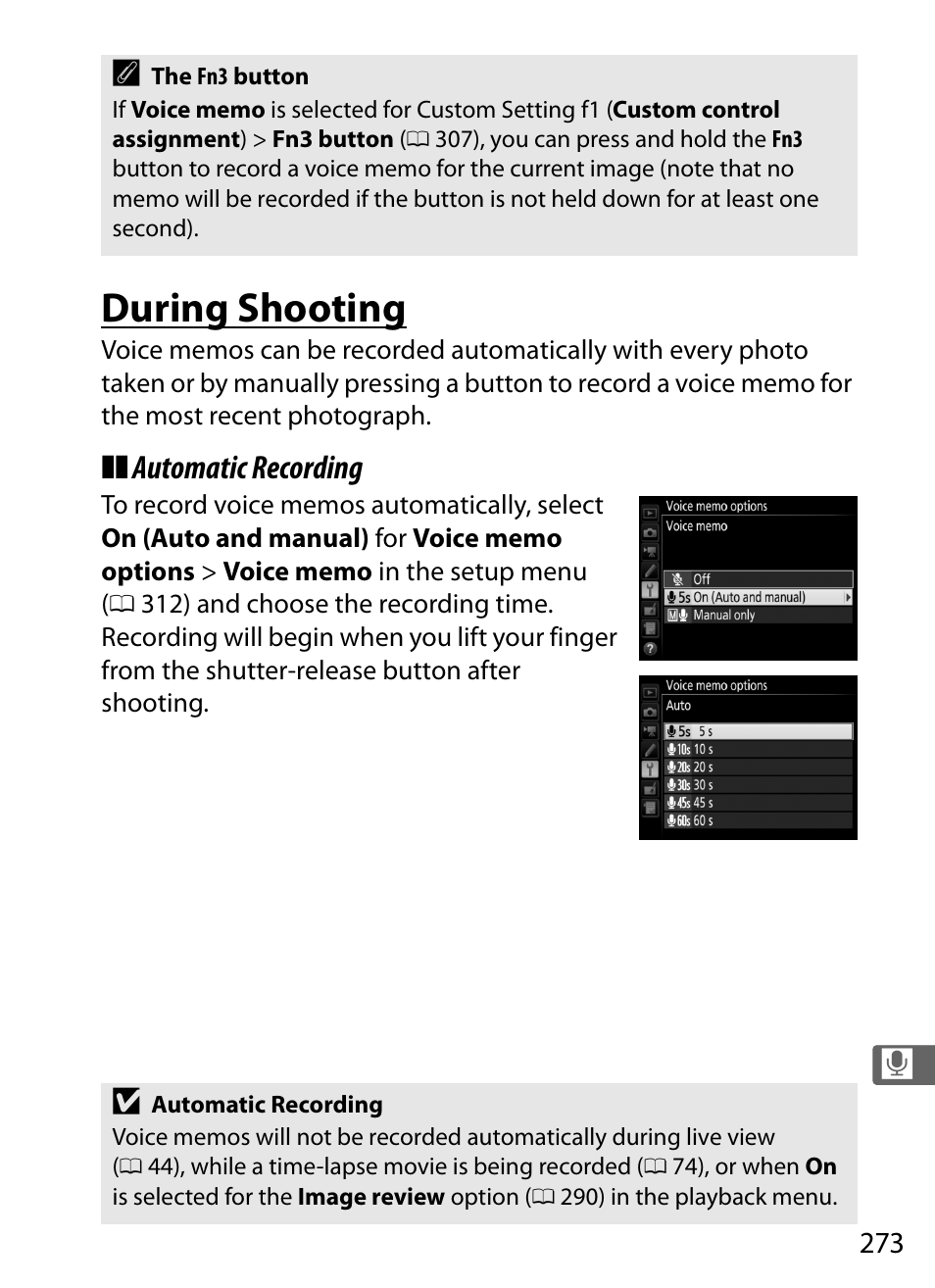During shooting, Automatic recording | Nikon D5 User Manual | Page 295 / 424