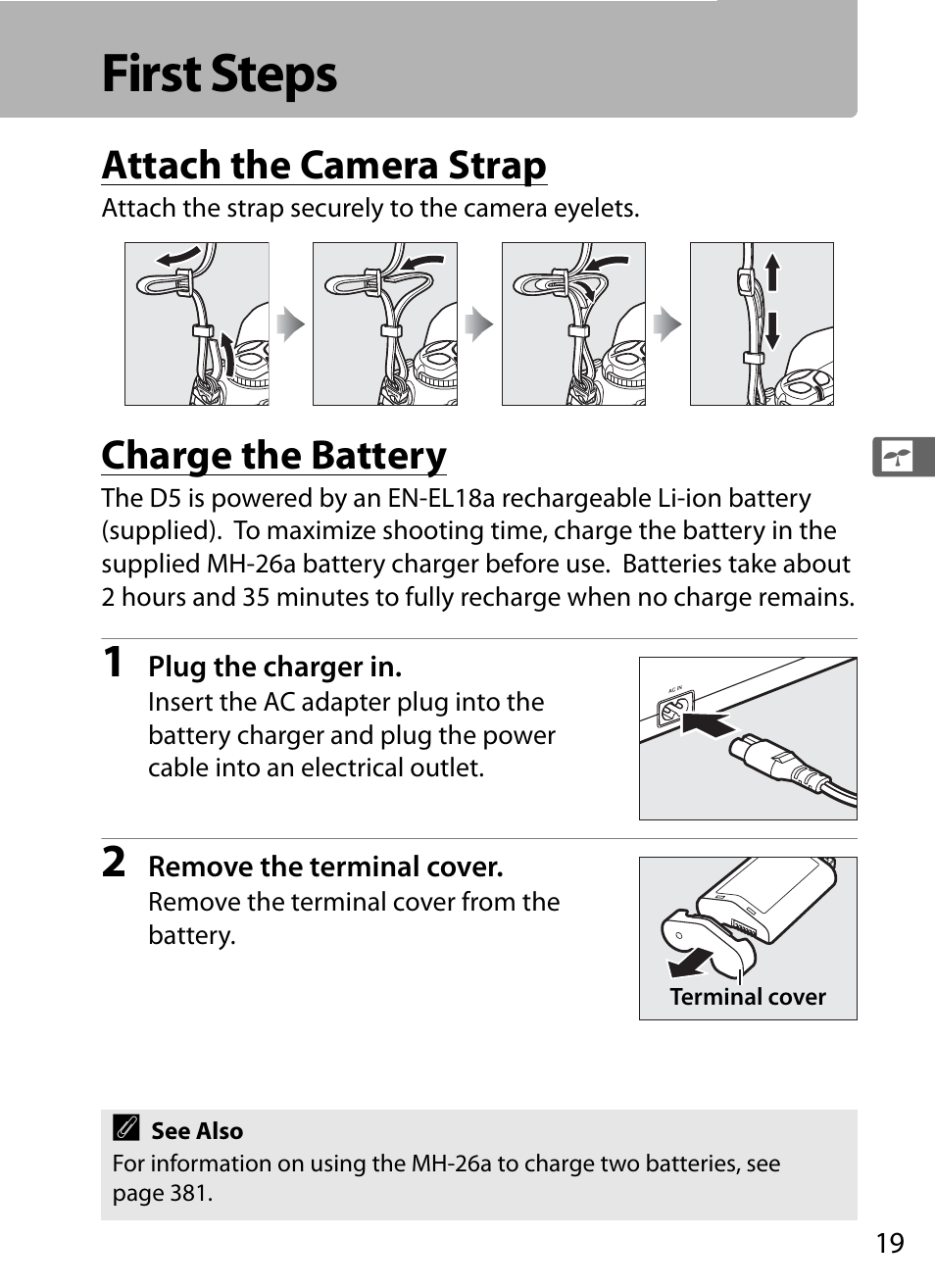 First steps, Attach the camera strap, Charge the battery | Nikon D5 User Manual | Page 41 / 424