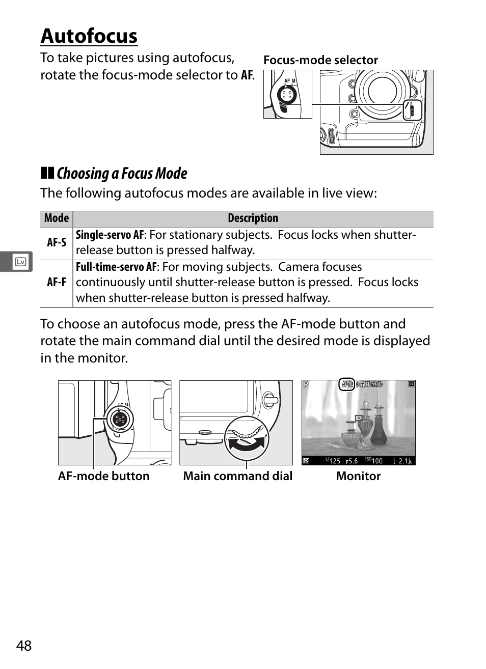 Autofocus, Choosing a focus mode | Nikon D5 User Manual | Page 70 / 424