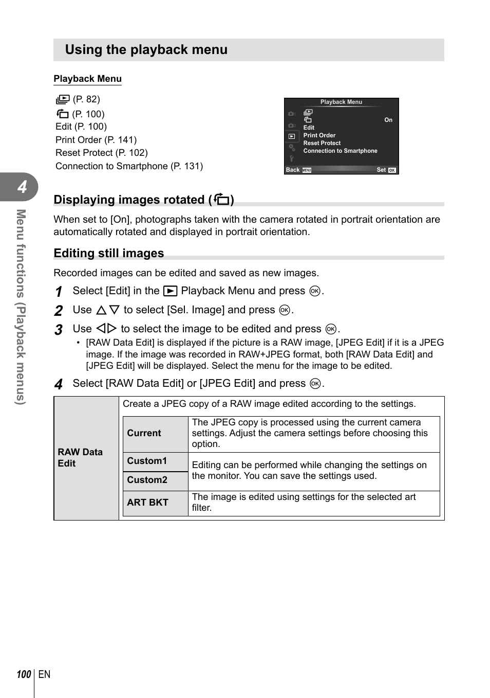 Using the playback menu, Menu functions (playback menus), Displaying images rotated ( r ) | Editing still images | Olympus PEN-F Pancake Zoom 14-42mm Kit User Manual | Page 100 / 184