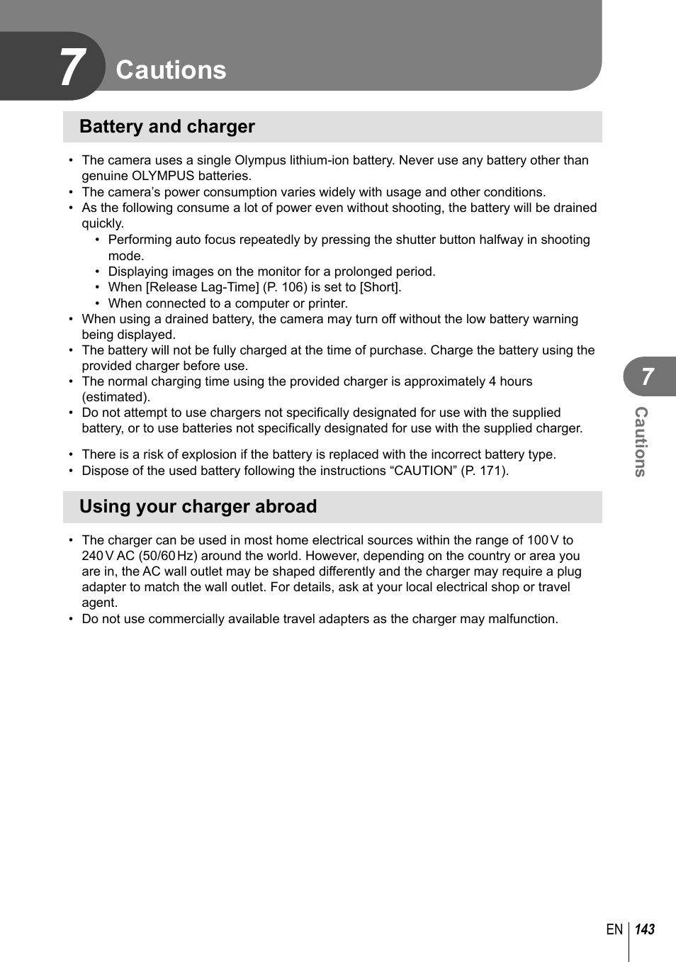 Cautions, Battery and charger, Using your charger abroad | Olympus PEN-F Pancake Zoom 14-42mm Kit User Manual | Page 143 / 184