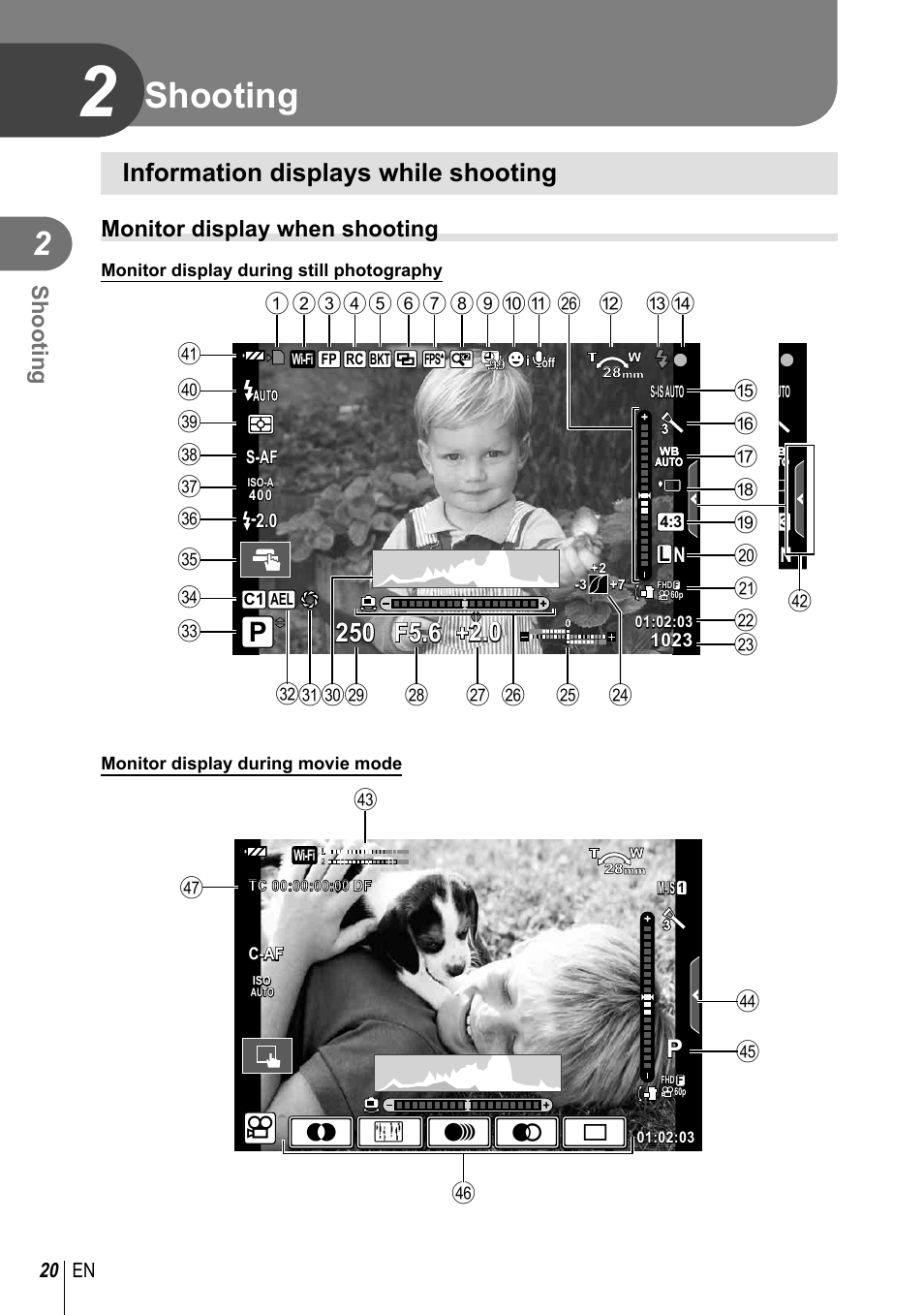 Shooting, Wmutx, Information displays while shooting | Monitor display when shooting, Kj i g n | Olympus PEN-F Pancake Zoom 14-42mm Kit User Manual | Page 20 / 184