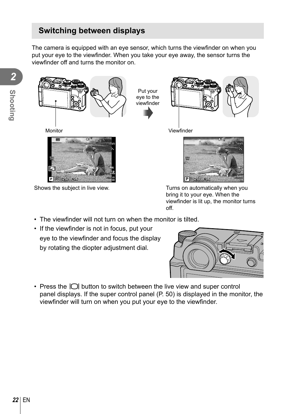 Switching between displays, Shooting, 22 en | Olympus PEN-F Pancake Zoom 14-42mm Kit User Manual | Page 22 / 184