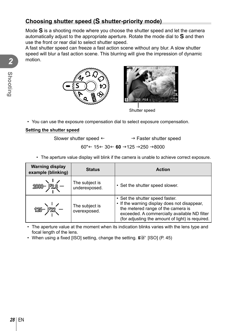 Shooting, Choosing shutter speed ( s shutter-priority mode), 28 en | Olympus PEN-F Pancake Zoom 14-42mm Kit User Manual | Page 28 / 184