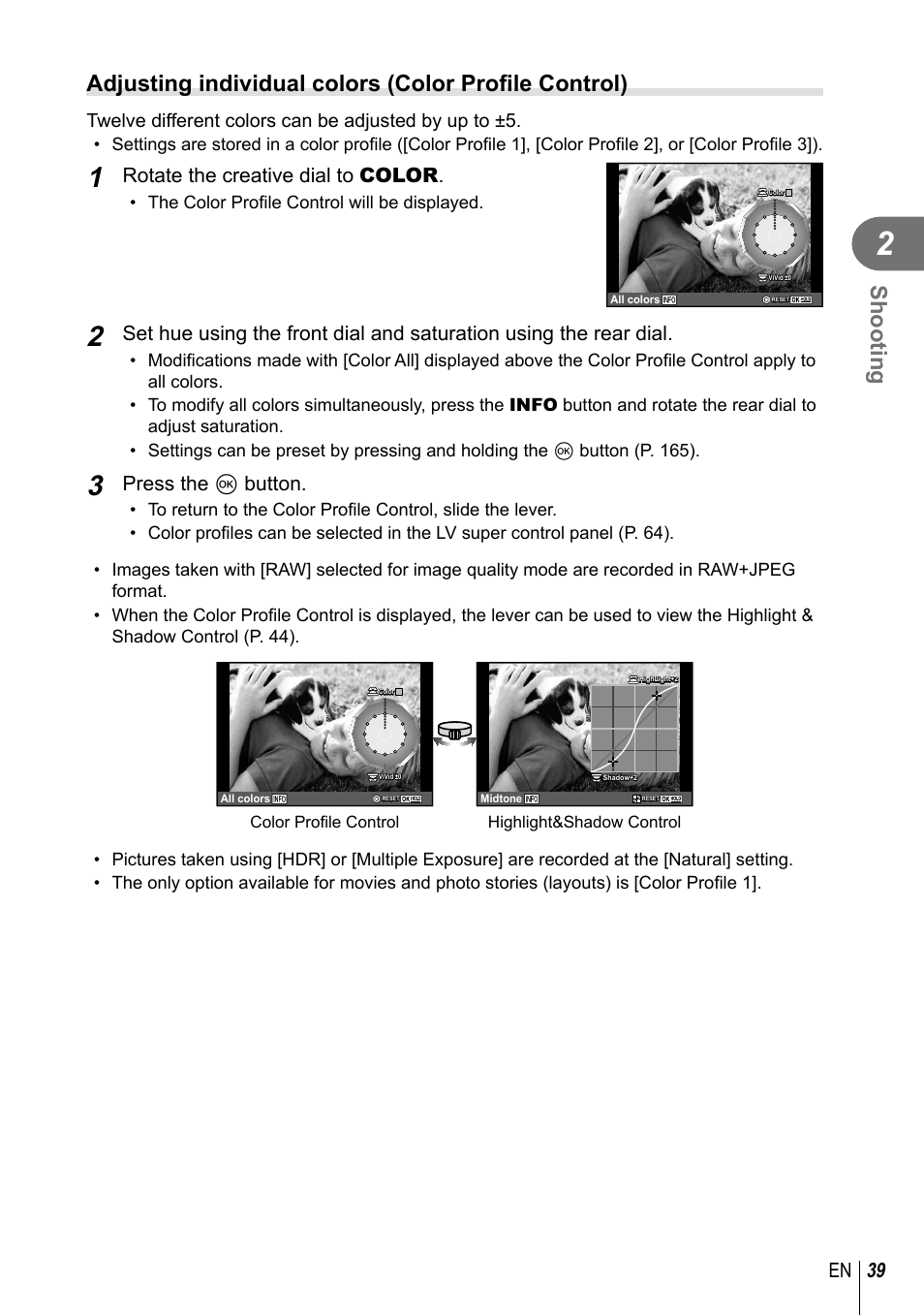 Shooting, 39 en, Rotate the creative dial to color | Press the q button | Olympus PEN-F Pancake Zoom 14-42mm Kit User Manual | Page 39 / 184