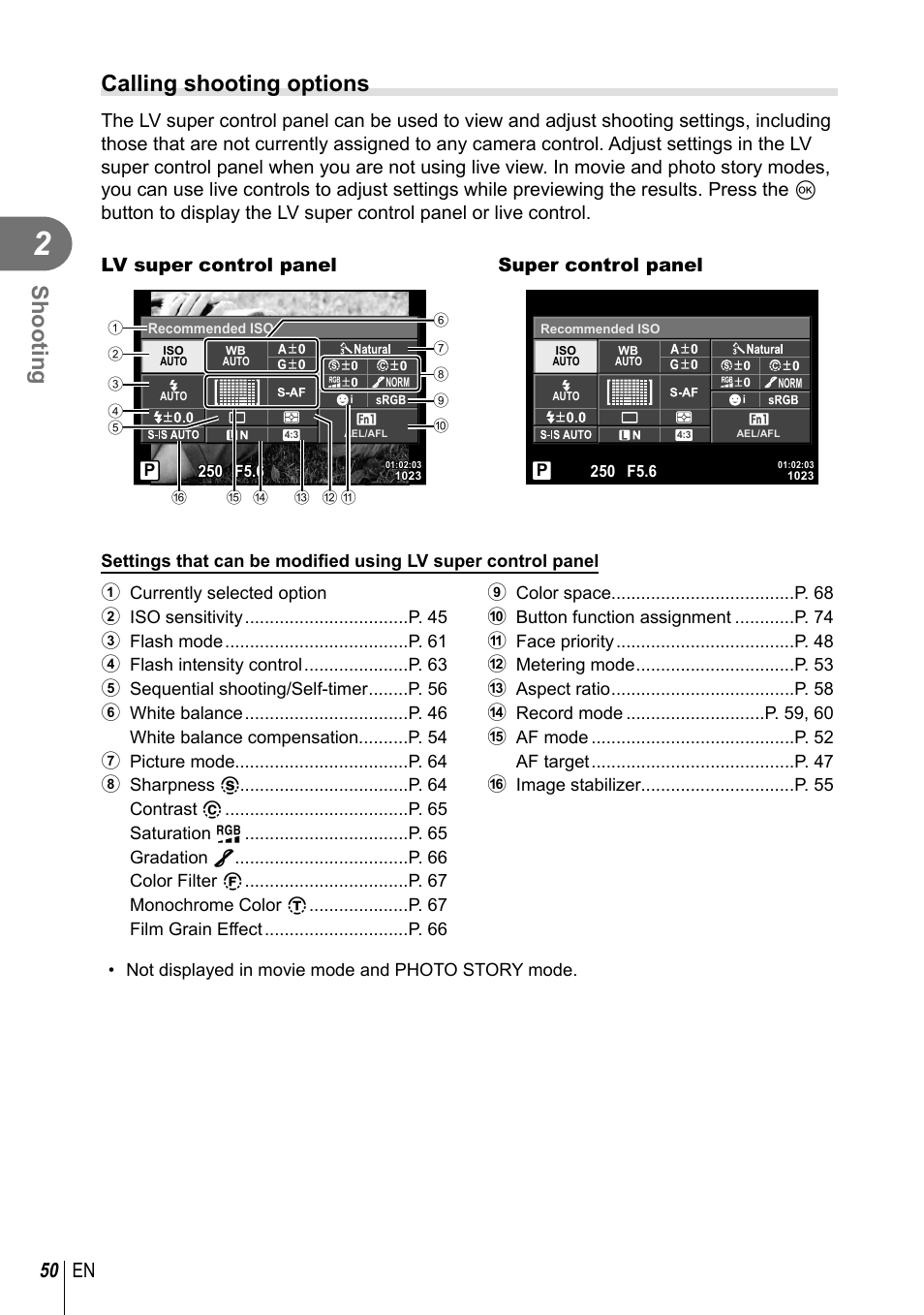 Shooting, Calling shooting options, 50 en | Olympus PEN-F Pancake Zoom 14-42mm Kit User Manual | Page 50 / 184