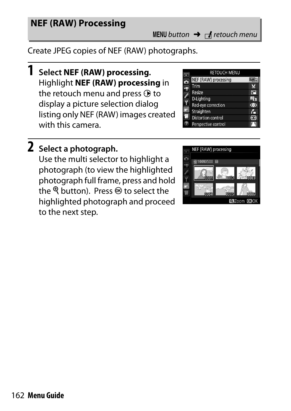 Nef (raw) processing | Nikon D500 User Manual | Page 162 / 207
