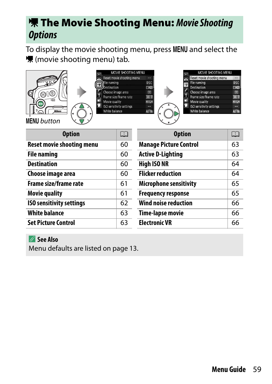 The movie shooting menu: movie shooting options, 1 the movie shooting menu: movie shooting options | Nikon D500 User Manual | Page 59 / 207