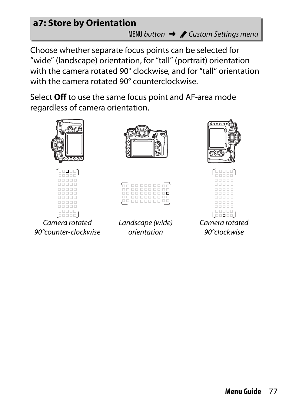 A7: store by orientation | Nikon D500 User Manual | Page 77 / 207