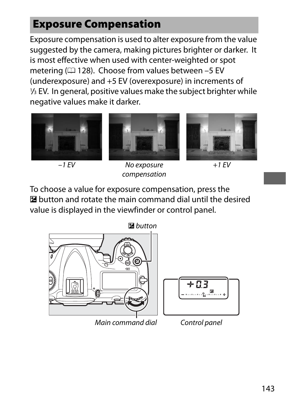 Exposure compensation | Nikon D500 User Manual | Page 169 / 432