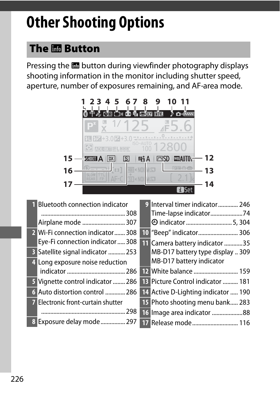 Other shooting options, The info button, The r button | Nikon D500 User Manual | Page 252 / 432