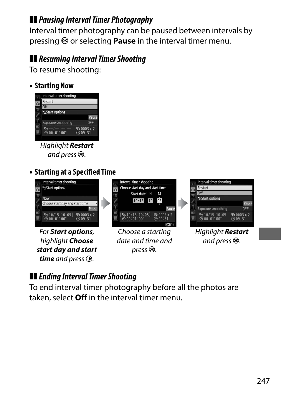 Pausing interval timer photography, Resuming interval timer shooting, Ending interval timer shooting | Nikon D500 User Manual | Page 273 / 432