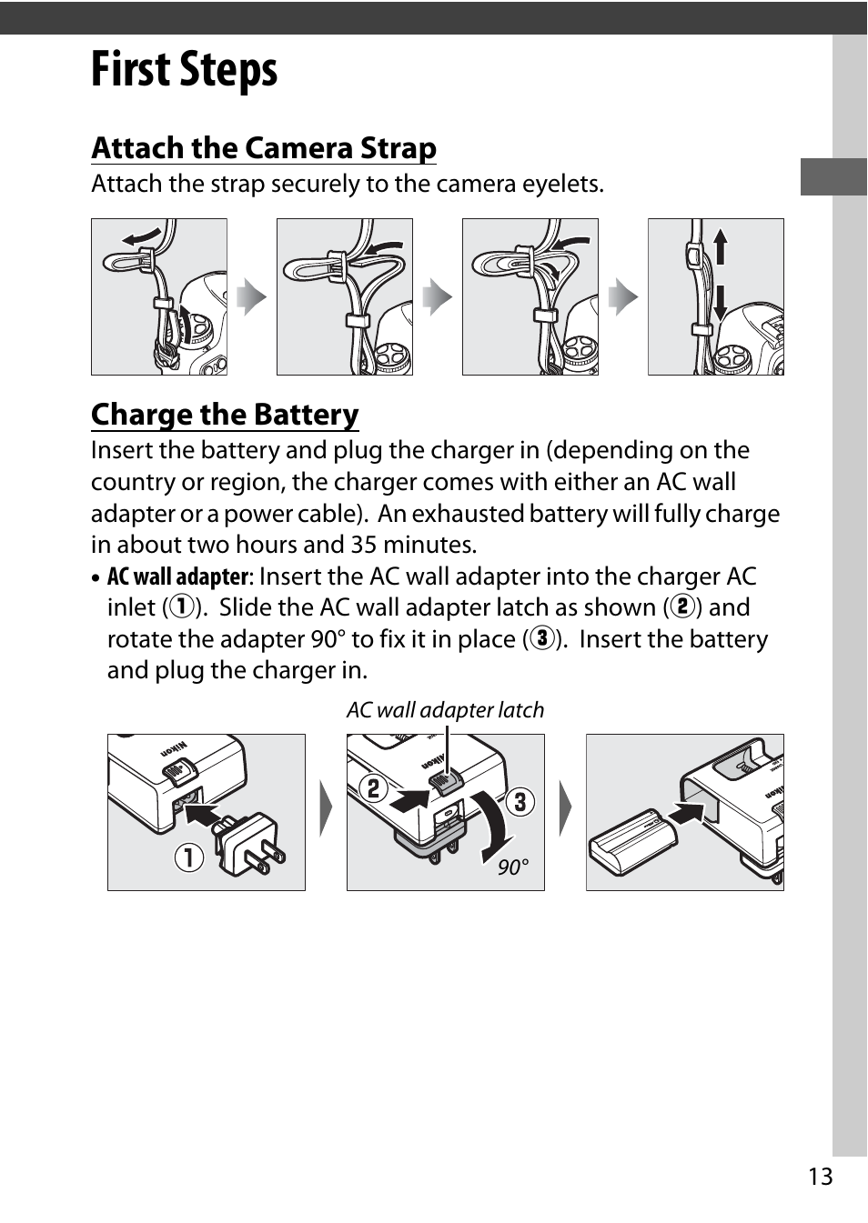 First steps, Attach the camera strap, Charge the battery | Nikon D500 User Manual | Page 39 / 432