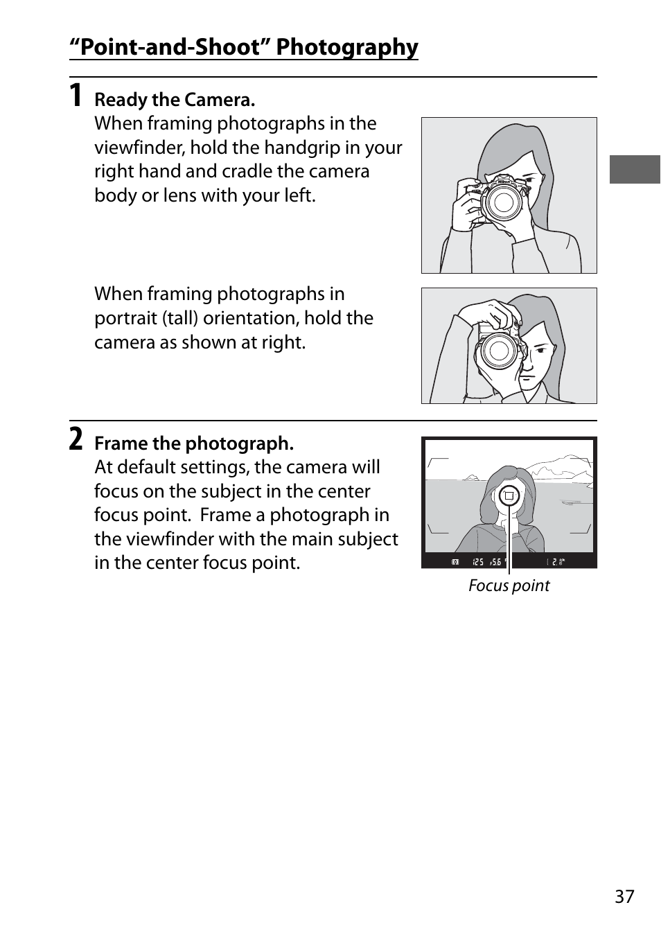 Point-and-shoot” photography | Nikon D500 User Manual | Page 63 / 432