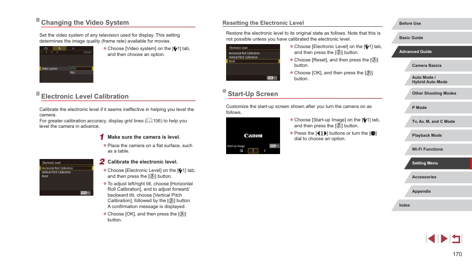 Resetting the electronic level, Start-up screen, And cannot be changed (= 170) | Setting (= 170). for guidelines, Changing the video system, Electronic level calibration | Canon PowerShot G7 X Mark II User Manual | Page 170 / 225