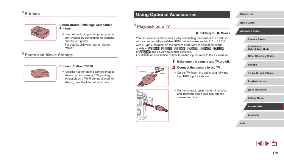 Printers photo and movie storage, Using optional accessories, Playback on a tv | 179), but the magnified display will not appear, Printers, Photo and movie storage | Canon PowerShot G7 X Mark II User Manual | Page 179 / 225