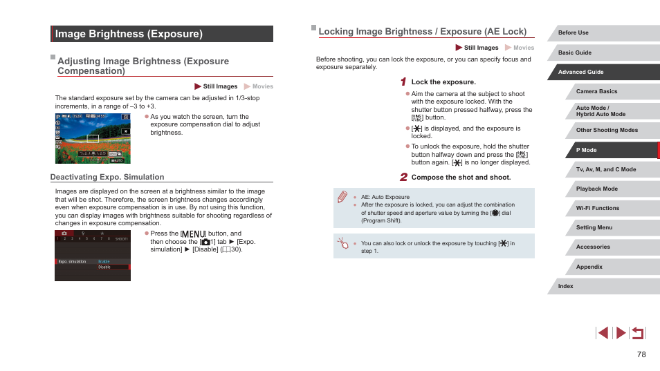 Image brightness (exposure), Adjusting image brightness (exposure compensation), Deactivating expo. simulation | Locking image brightness / exposure (ae lock), 78). however | Canon PowerShot G7 X Mark II User Manual | Page 78 / 225
