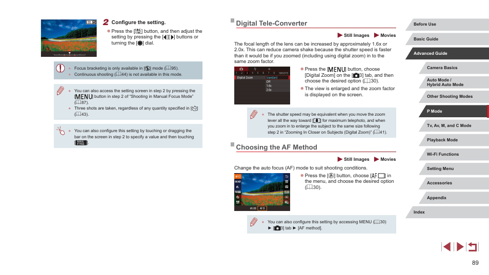 Digital tele-converter choosing the af method, Af method (= 89) is [1-point, Digital tele-converter (= 89), or when using a | Digital tele-converter, Choosing the af method | Canon PowerShot G7 X Mark II User Manual | Page 89 / 225