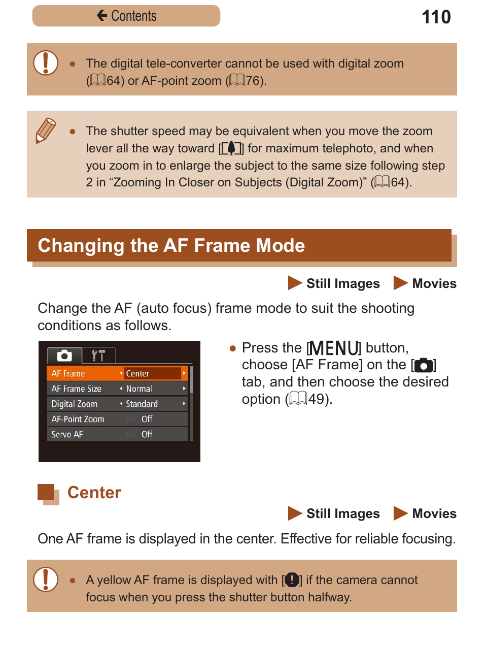 Changing the af frame mode, Center, Changing the af frame | Mode | Canon PowerShot SX410 IS User Manual | Page 110 / 250