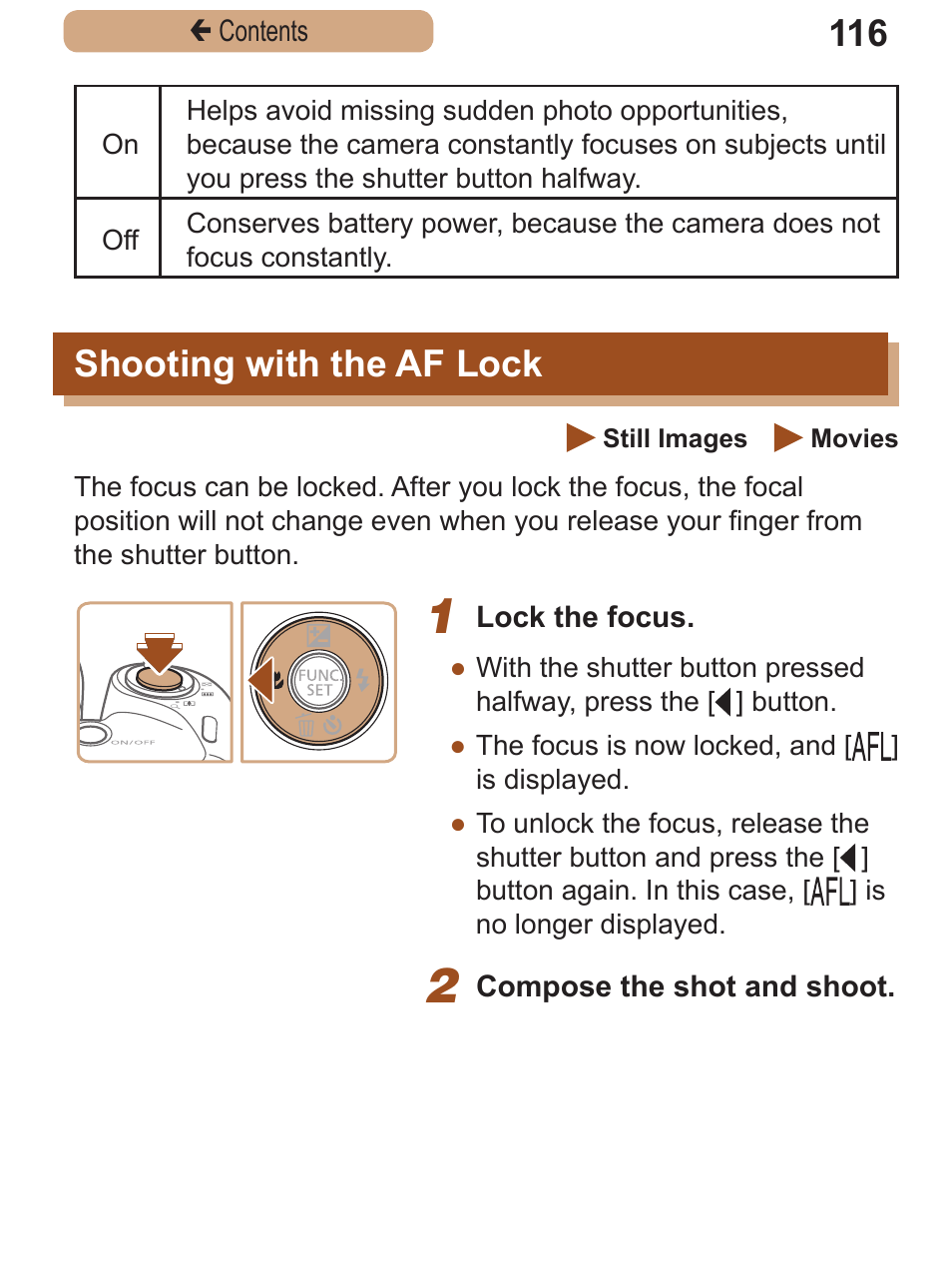 Shooting with the af lock, Shooting with the af, Lock | Canon PowerShot SX410 IS User Manual | Page 116 / 250