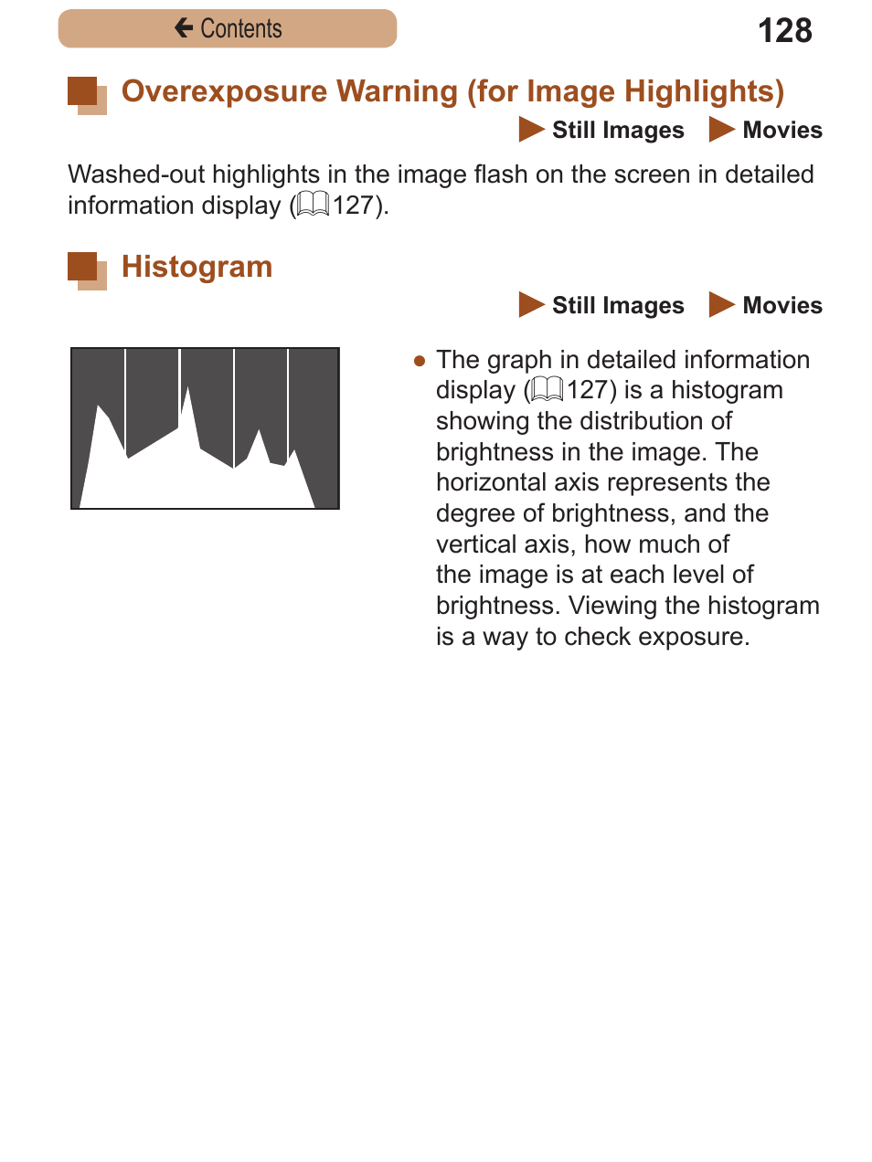 Overexposure warning (for image highlights), Histogram, Overexposure warning | For image, Highlights) histogram | Canon PowerShot SX410 IS User Manual | Page 128 / 250