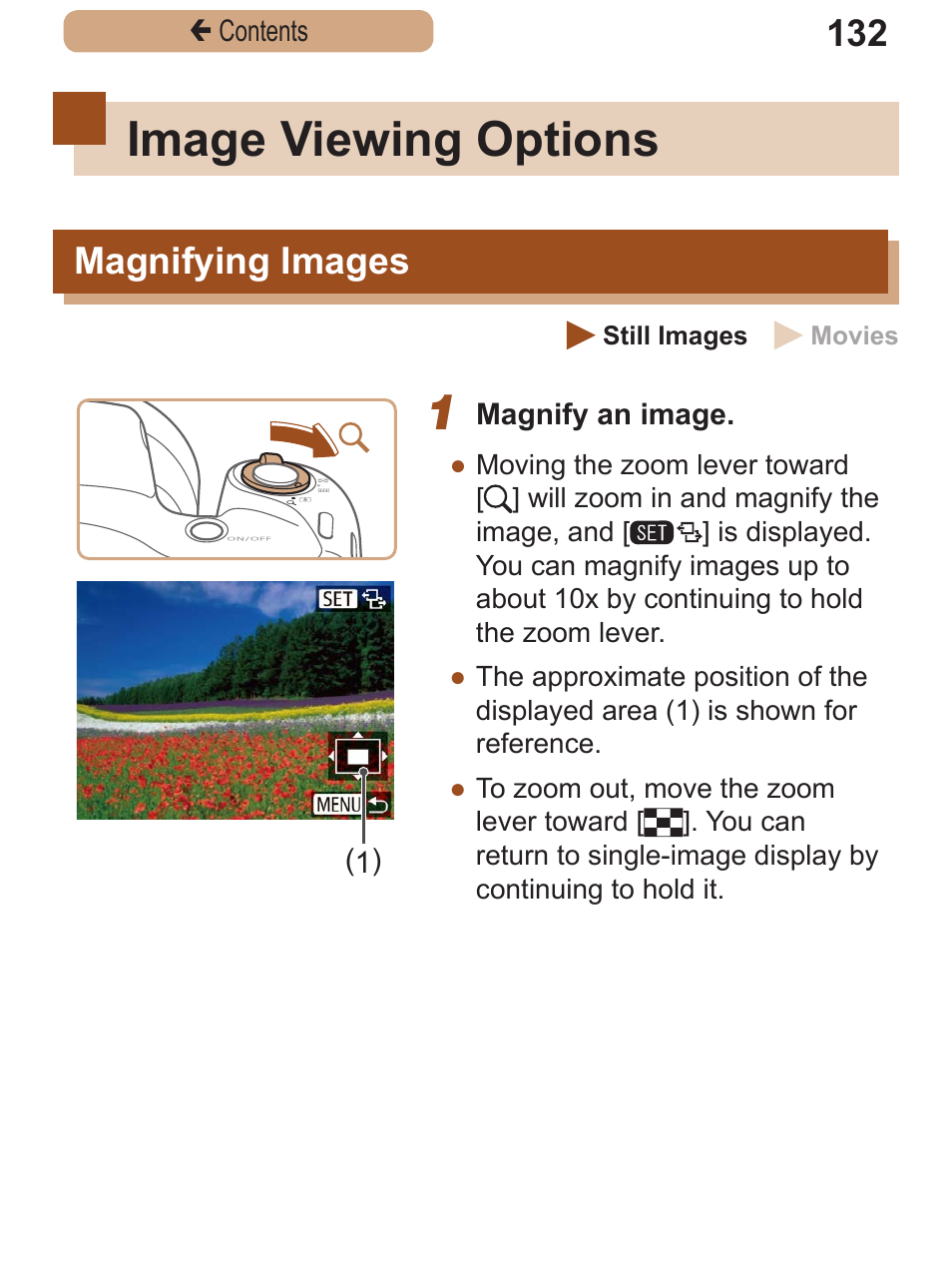 Image viewing options, Magnifying images, Images” (= 132), and “v | Canon PowerShot SX410 IS User Manual | Page 132 / 250