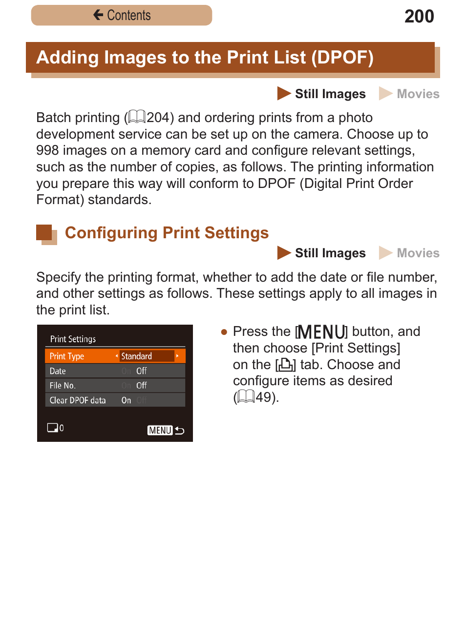 Adding images to the print list (dpof), Configuring print settings, Adding images to the | Print list (dpof), Configuring print, Settings, 200), or | Canon PowerShot SX410 IS User Manual | Page 200 / 250