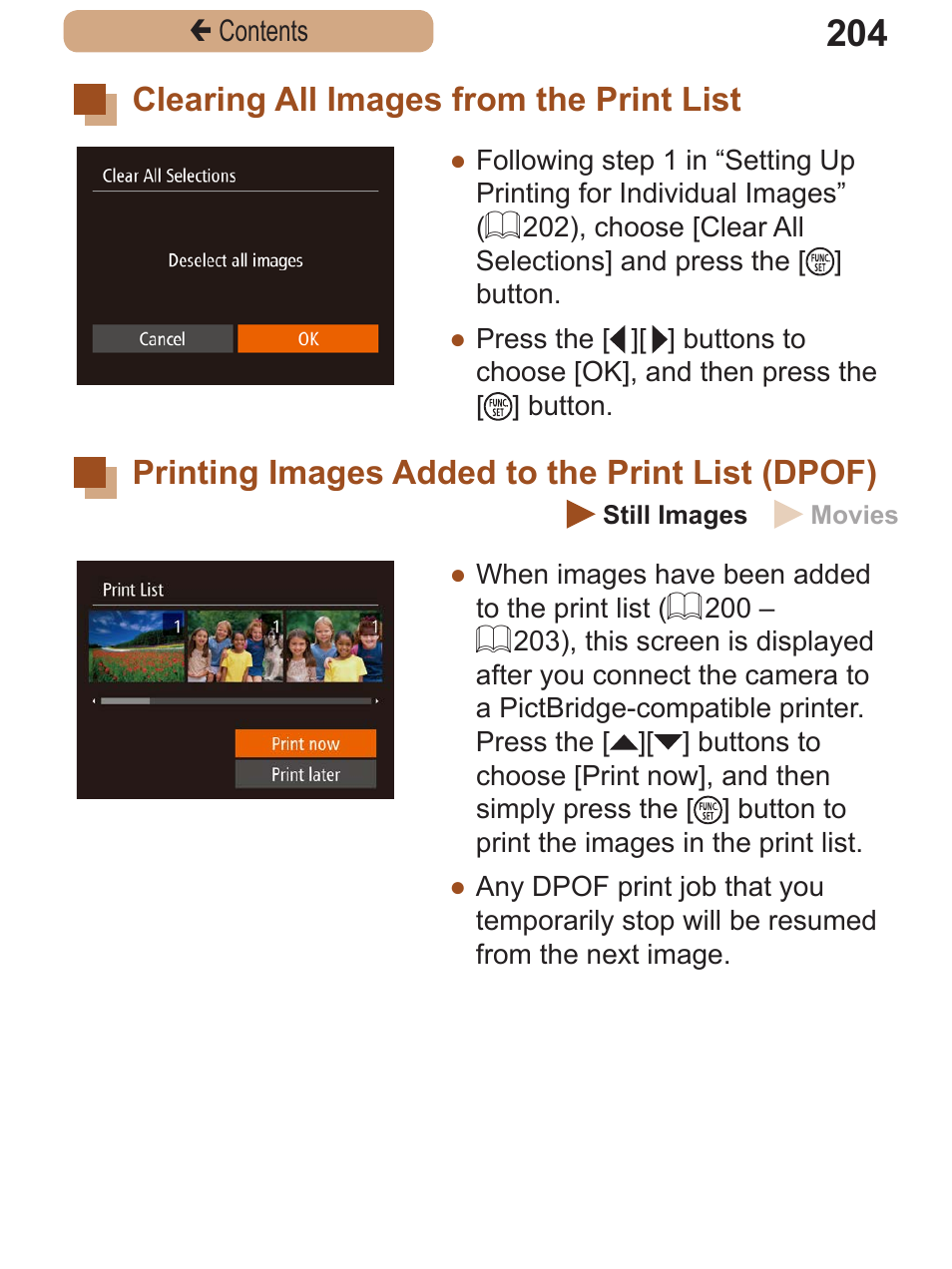 Clearing all images from the print list, Printing images added to the print list (dpof), Clearing all images | From the print list printing images added, To the print list, Dpof) | Canon PowerShot SX410 IS User Manual | Page 204 / 250
