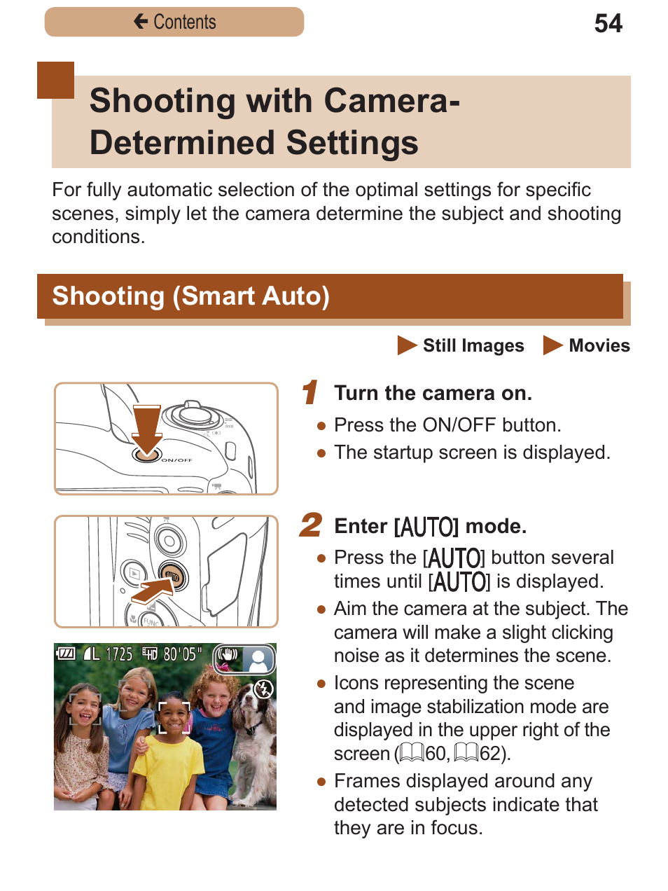 Shooting with camera-determined settings, Shooting (smart auto), Shooting with camera | Determined settings, Shooting, Smart auto), Shooting with camera- determined settings | Canon PowerShot SX410 IS User Manual | Page 54 / 250