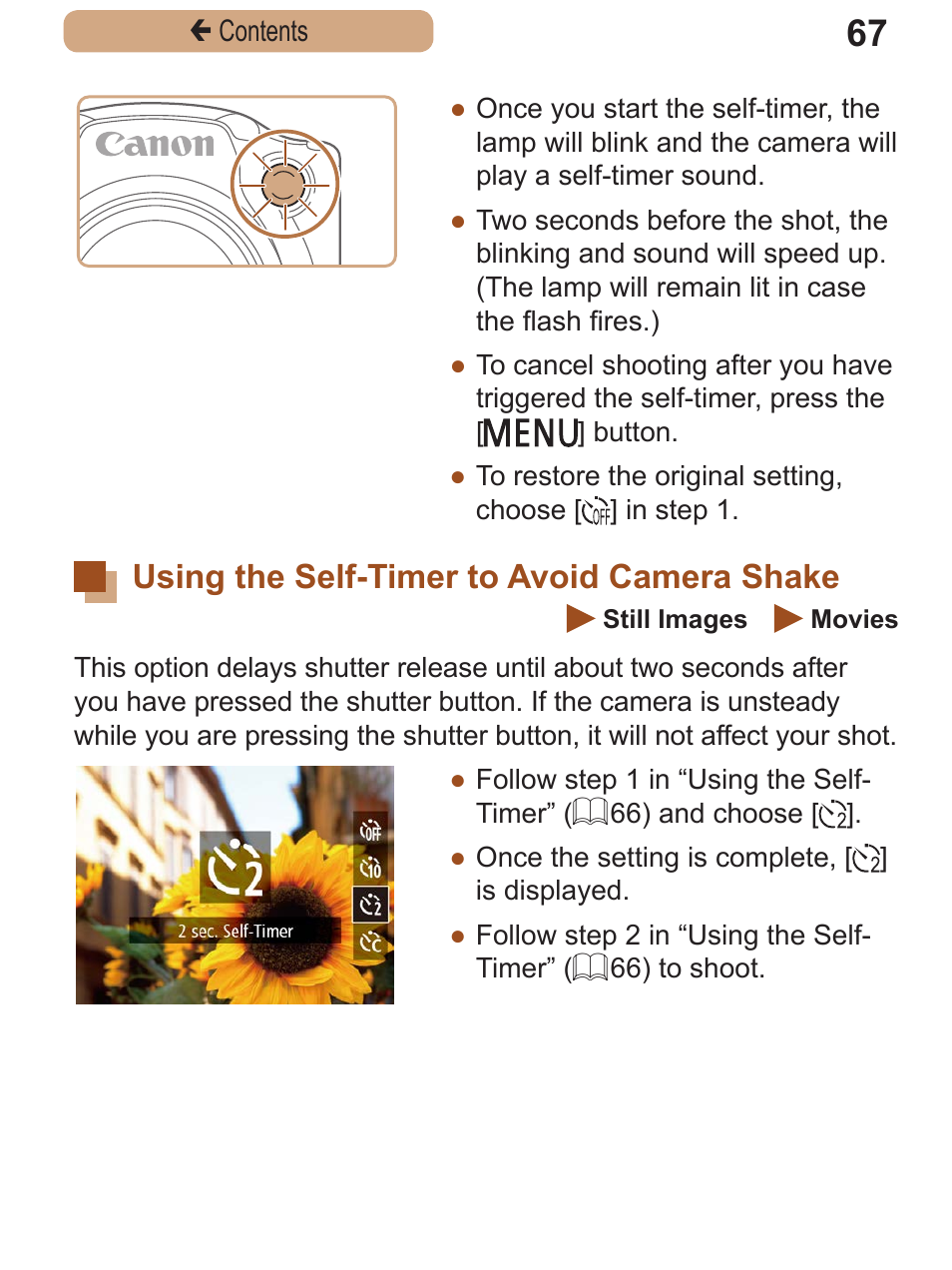 Using the self-timer to avoid camera shake, Using the self-timer to, Avoid camera | Shake | Canon PowerShot SX410 IS User Manual | Page 67 / 250