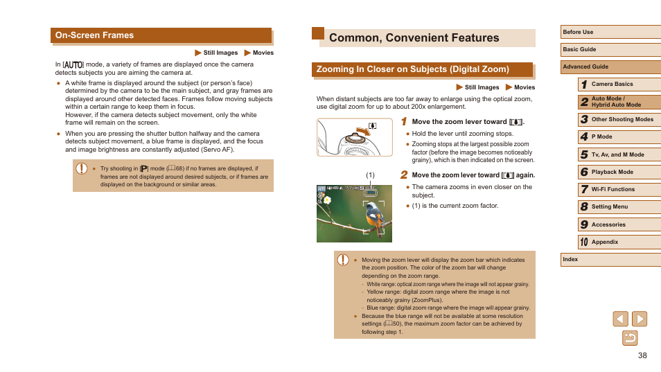 On-screen frames, Common, convenient features, Zooming in closer on subjects (digital zoom) | Canon PowerShot SX540 HS User Manual | Page 38 / 186