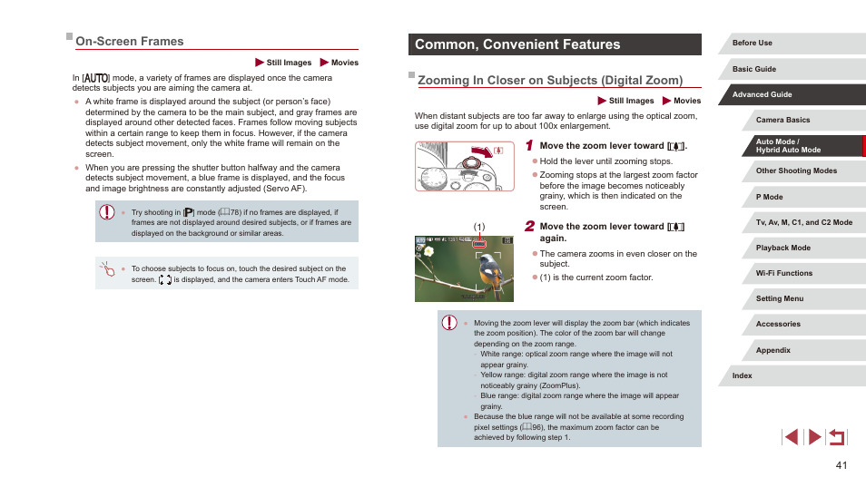 On-screen frames, Common, convenient features, Zooming in closer on subjects (digital zoom) | Canon PowerShot G3 X User Manual | Page 41 / 219
