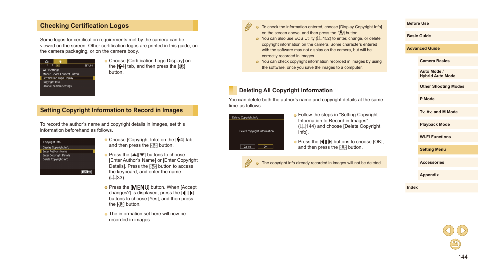 Deleting all copyright information, 144) settings are, Checking certification logos | Setting copyright information to record in images | Canon EOS M10 User Manual | Page 144 / 196