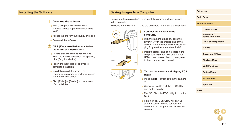 Connected to a computer (= 153), or display, Saving images to a computer, Installing the software | Canon EOS M10 User Manual | Page 153 / 196