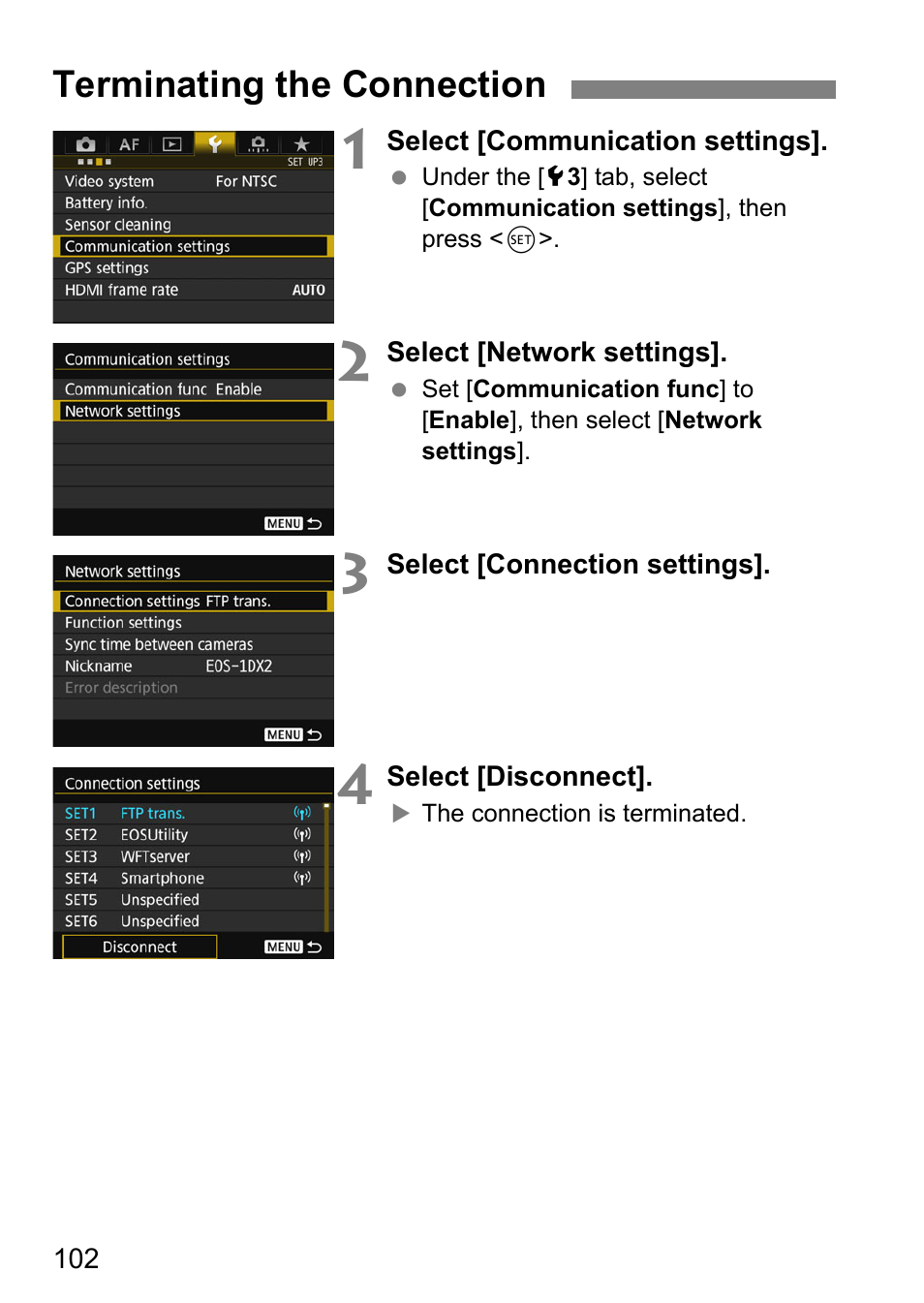 Terminating the connection | Canon EOS 1D X Mark II User Manual | Page 102 / 152