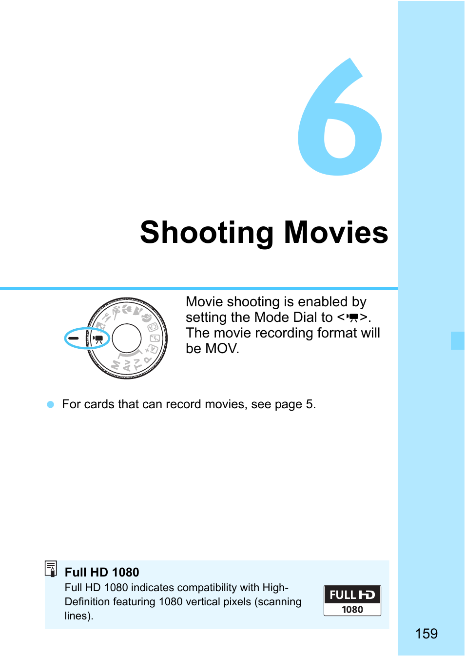 Shooting movies, P.159 | Canon EOS 1300D User Manual | Page 159 / 326