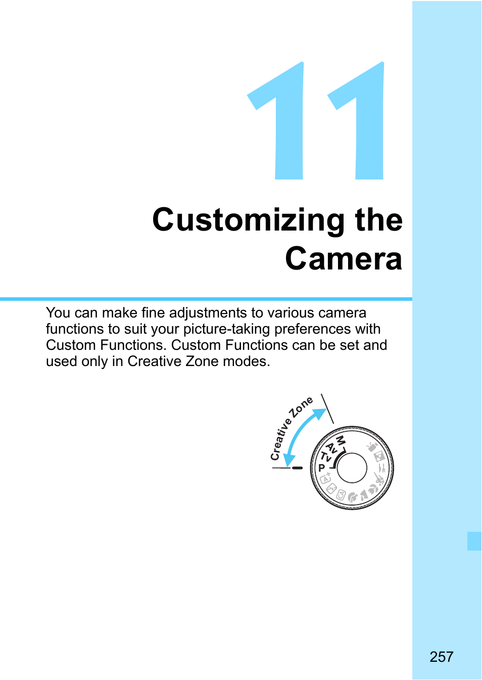 Customizing the camera | Canon EOS 1300D User Manual | Page 257 / 326