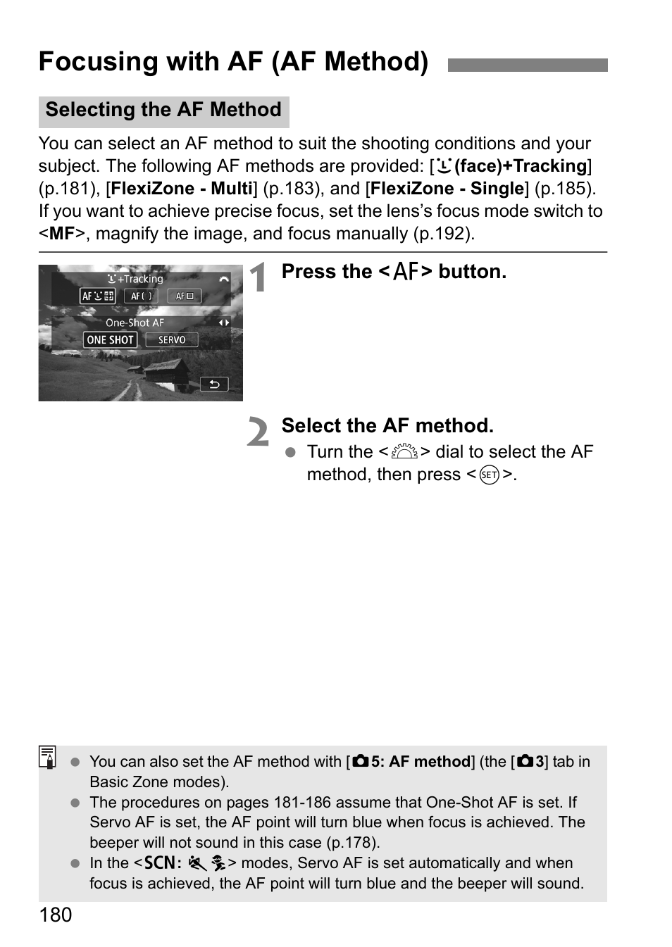 Focusing with af (af method) | Canon EOS 80D User Manual | Page 182 / 308