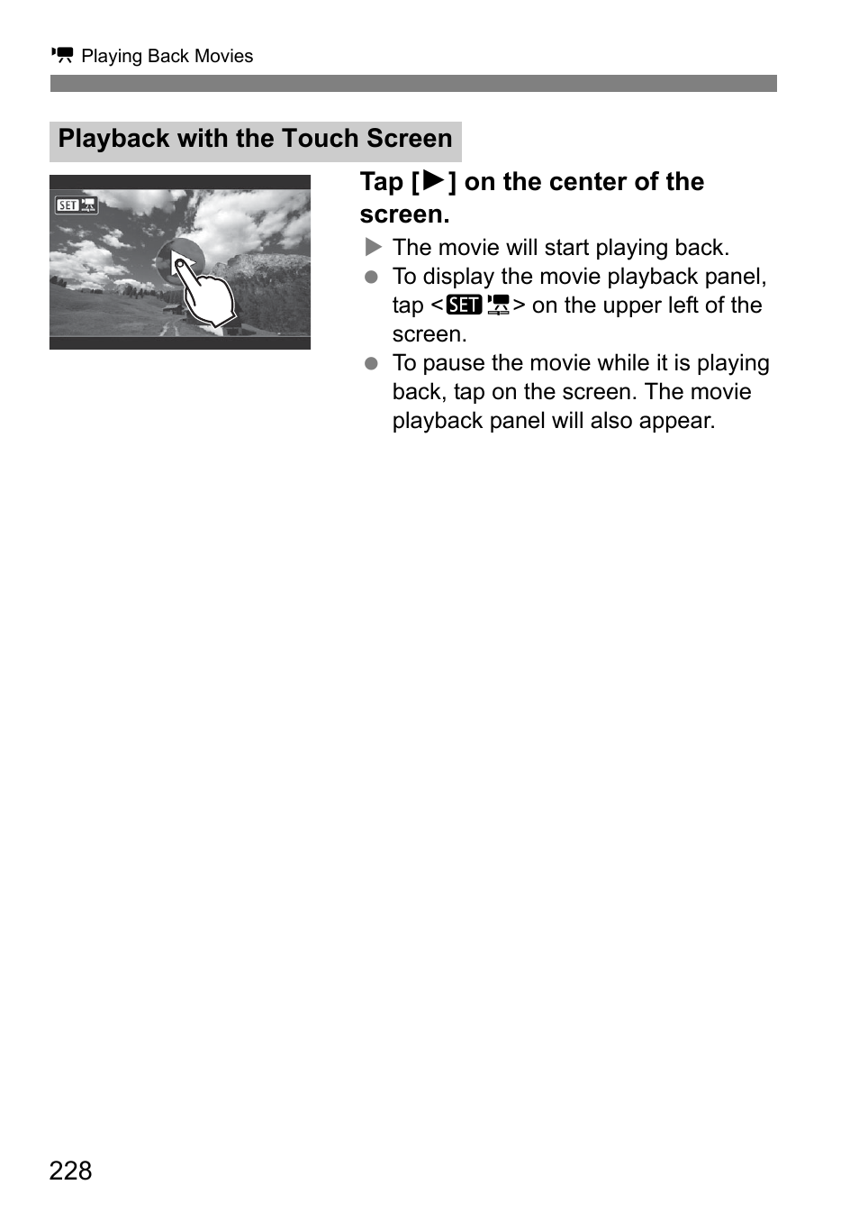 228 tap [ 7 ] on the center of the screen, Playback with the touch screen | Canon EOS 80D User Manual | Page 230 / 308