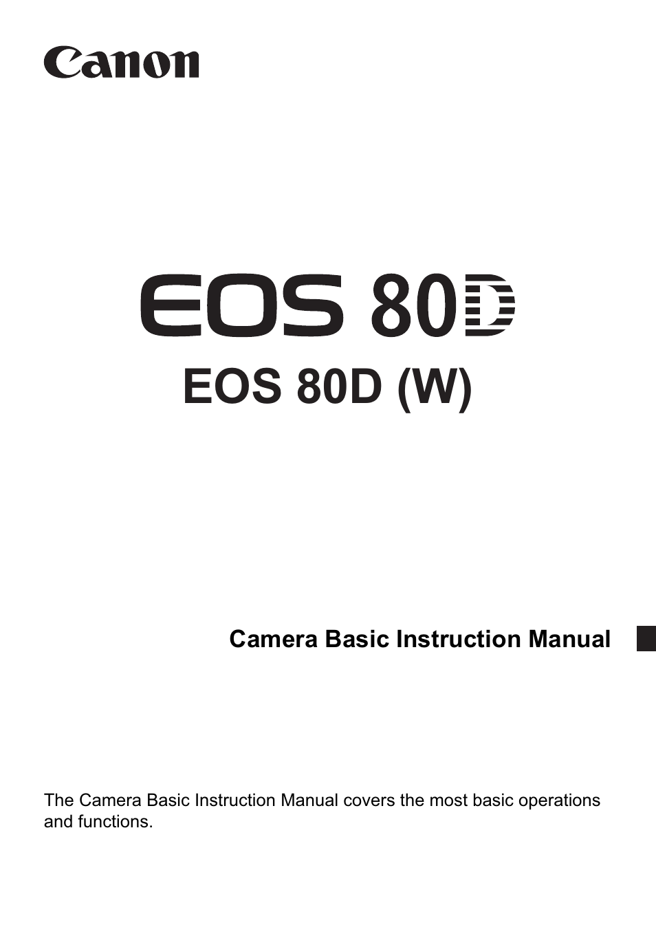 Camera basic instruction manual, Eos 80d (w) | Canon EOS 80D User Manual | Page 3 / 308
