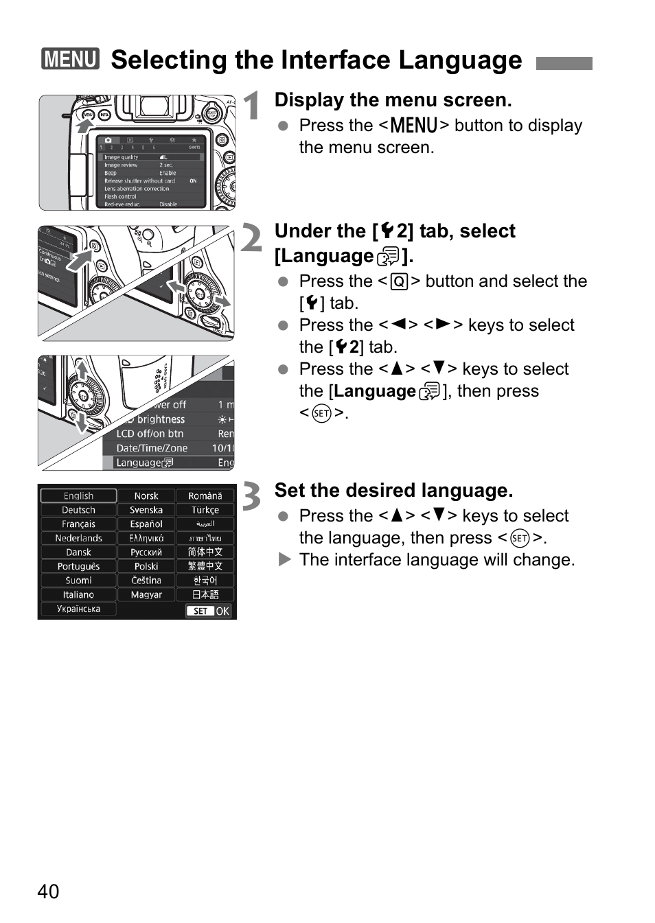 Selecting the interface language, 3selecting the interface language | Canon EOS 80D User Manual | Page 42 / 308