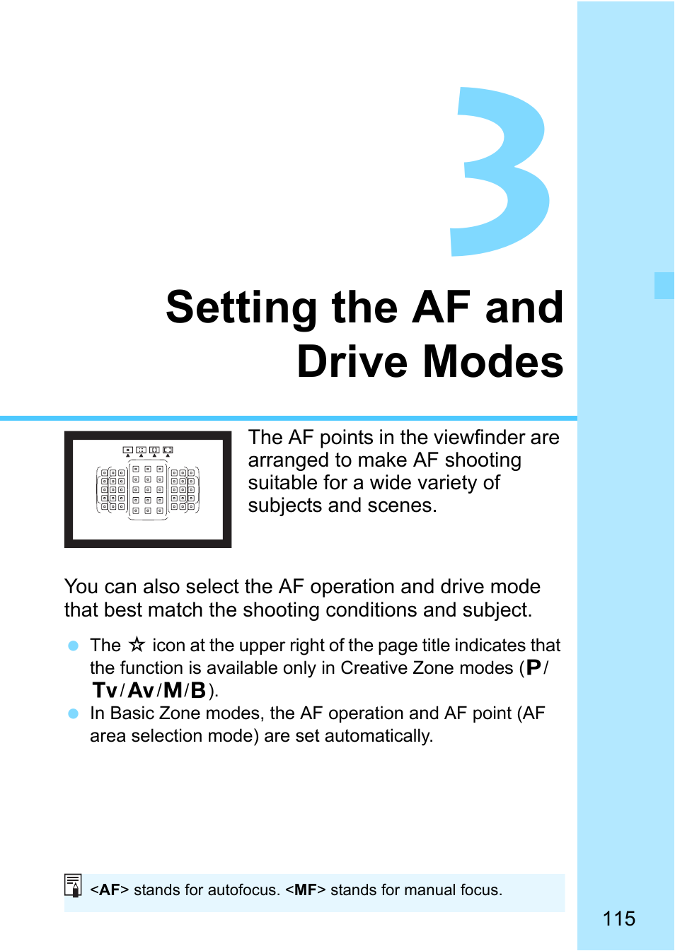 Setting the af and drive modes | Canon EOS 80D User Manual | Page 115 / 526