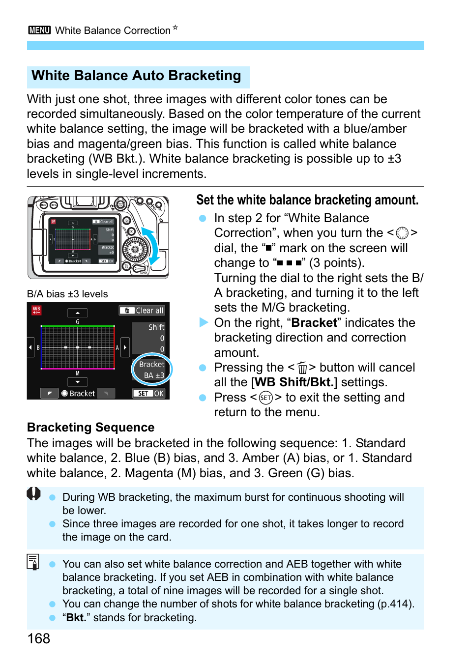 Acketing (p.168), Set the white balance bracketing amount, White balance auto bracketing | Canon EOS 80D User Manual | Page 168 / 526